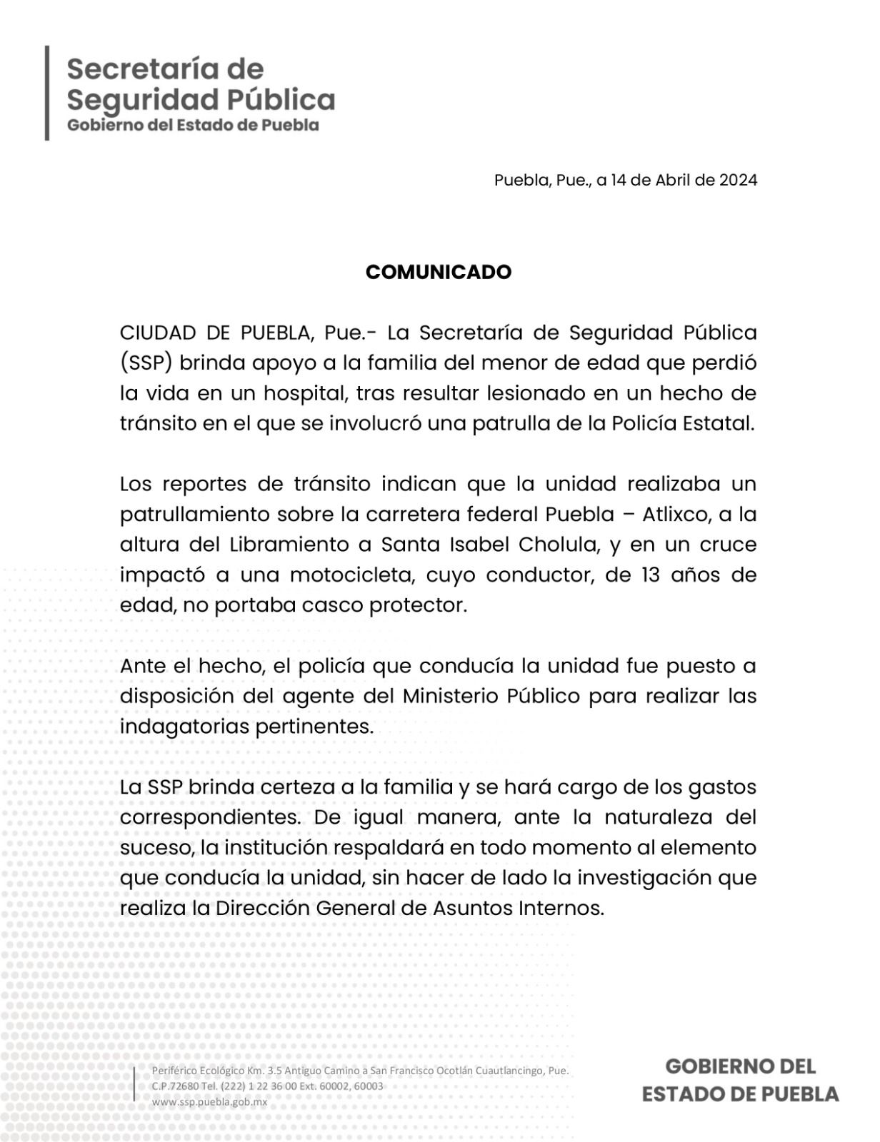La SSP brinda apoyo a la familia del menor de edad que perdió la vida, tras resultar lesionado en un hecho de tránsito en el que se involucró una patrulla de la Policía Estatal.