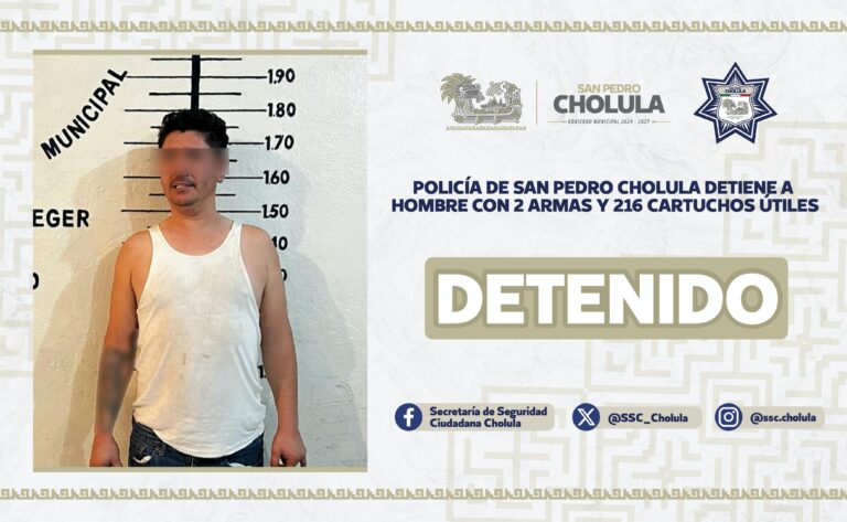 Policía de San Pedro Cholula detiene a hombre con 2 Armas y 216 cartuchos útiles