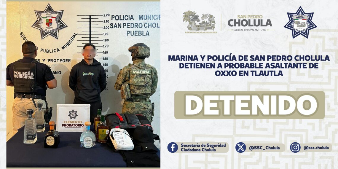 Marina y policía de San Pedro Cholula detienen a probable asaltante de OXXO en Tlautla