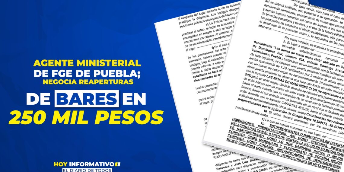 Agente ministerial de FGE de Puebla; negocia reaperturas de bares en 250 mil pesos
