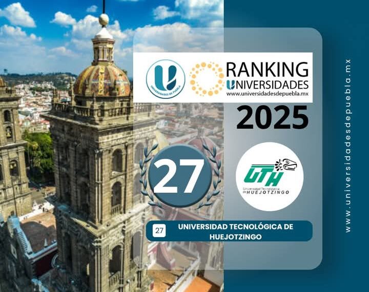 UTH dentro de las 30 mejores universidades del estado