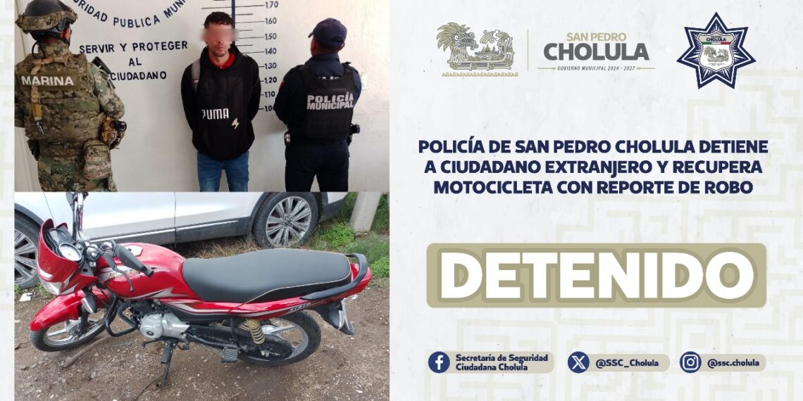 Policía de San Pedro Cholula detiene a ciudadano extranjero y recupera motocicleta con reporte de robo