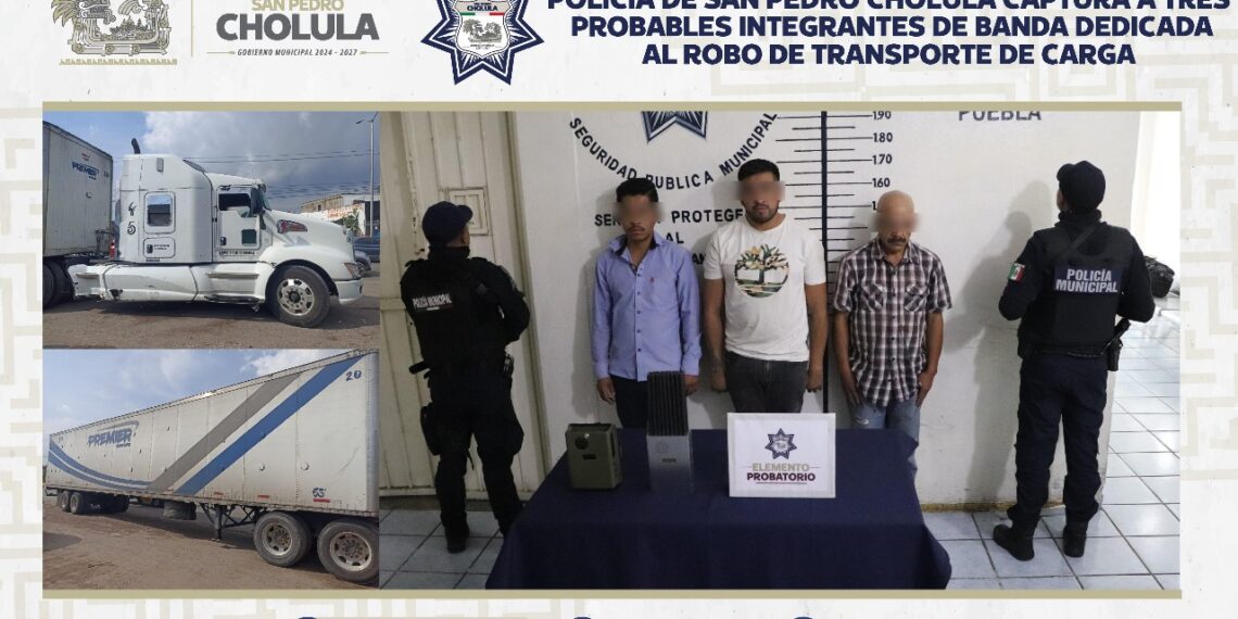 Policía de San Pedro Cholula captura a tres probables integrantes de banda dedicada al robo de transporte de carga