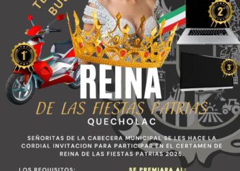 Ayuntamiento de Quecholac lanza convocatoria para elegir a la Reina de las Fiestas Patrias 2025