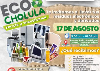¡Súmate a EcoCholula este 17 de agosto!