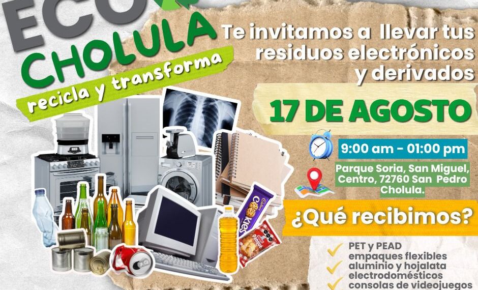 ¡Súmate a EcoCholula este 17 de agosto!