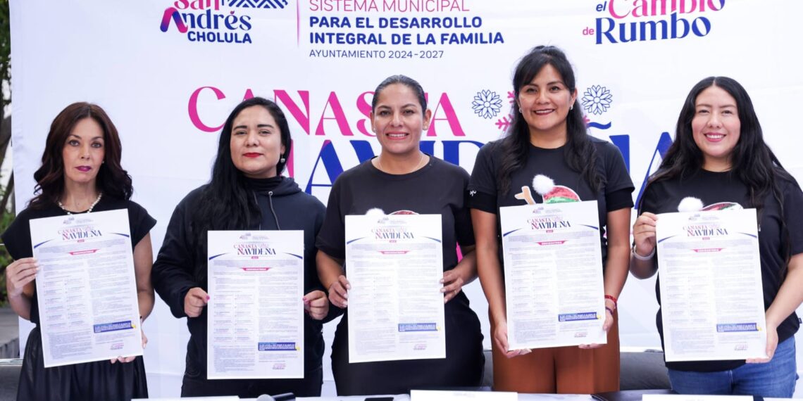 Solidaridad y apoyo en San Andrés Cholula con Canasta Navideña 2025